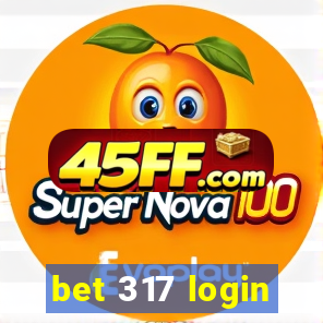 bet 317 login